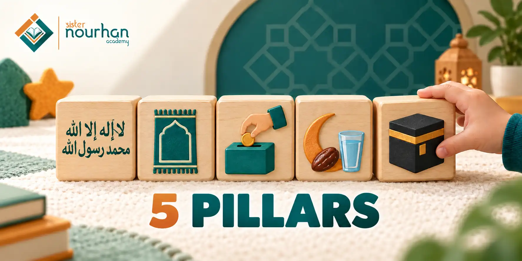 The 5 Pillars of Islam for Kids – A Complete Guide Every Family Can Follow